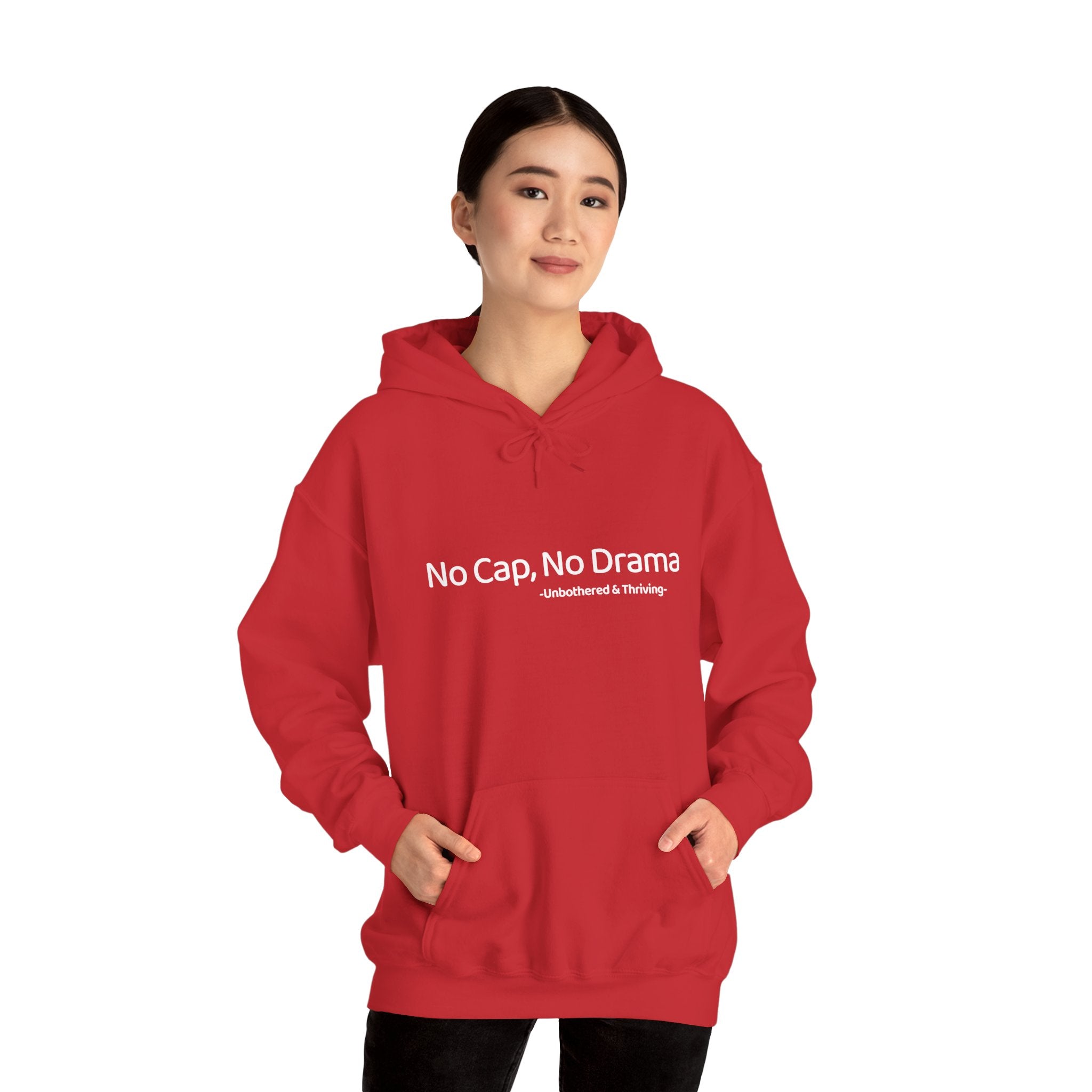 No Cap, No Drama Hoodie – Aesthetic Gen-Z Hoodie | Unbothered & Thriving